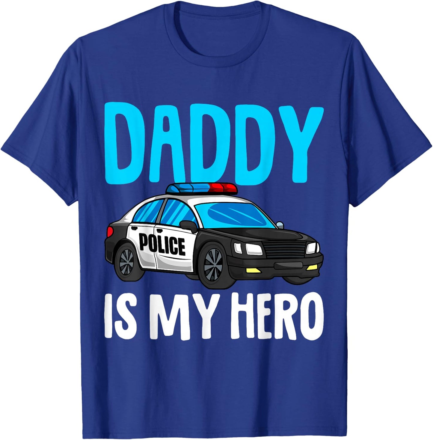 Daddy is my Hero Police Toddler Police Officer Cop Boys Kids T-Shirt - T-Shirt | Royal