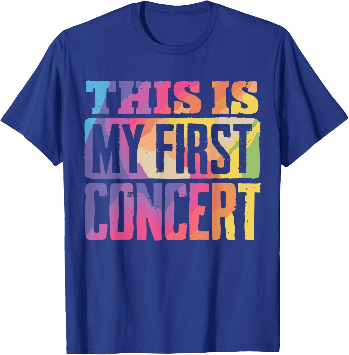 This Is My First Concert T-Shirt - T-Shirt | Royal