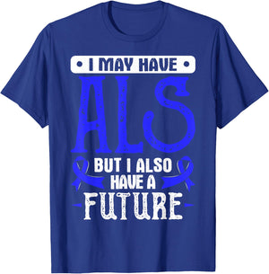 Lou Gehrig's Disease Awareness T Shirt - ALS T-Shirt - T-Shirt | Royal