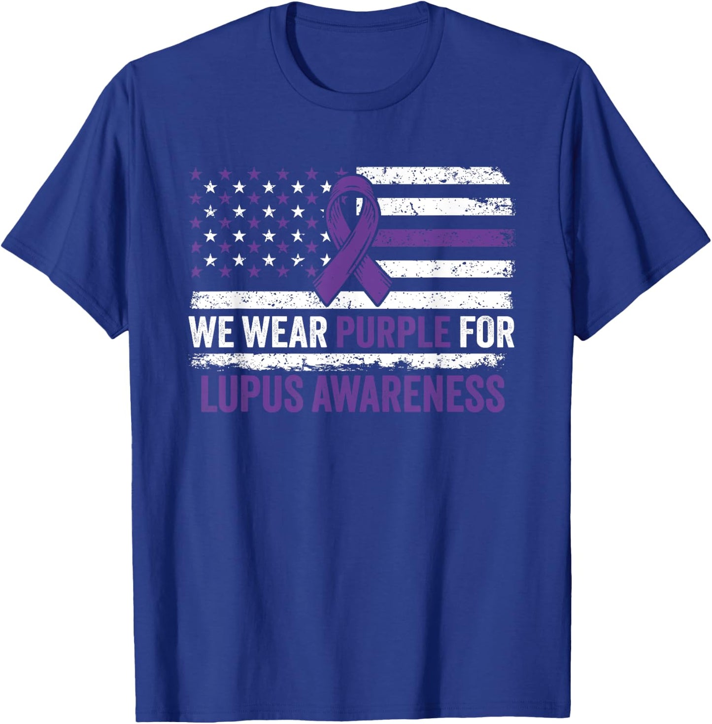 Lupus Awareness Shirt We Wear Purple for Lupus Awareness T-Shirt - T-Shirt | Royal
