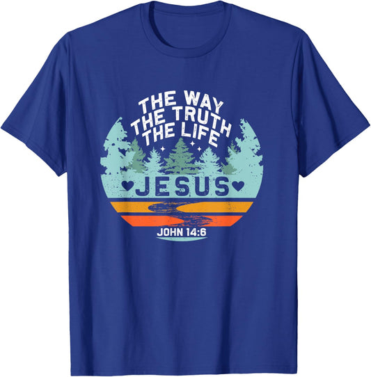 Jesus The Way The Truth Life Verse Religious Retro Nature T-Shirt - T-Shirt | Royal