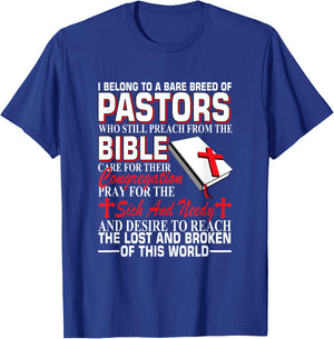 I Belong To A Rare Breed Of Pastors Who Still Preach Bible T-Shirt - T-Shirt | Royal
