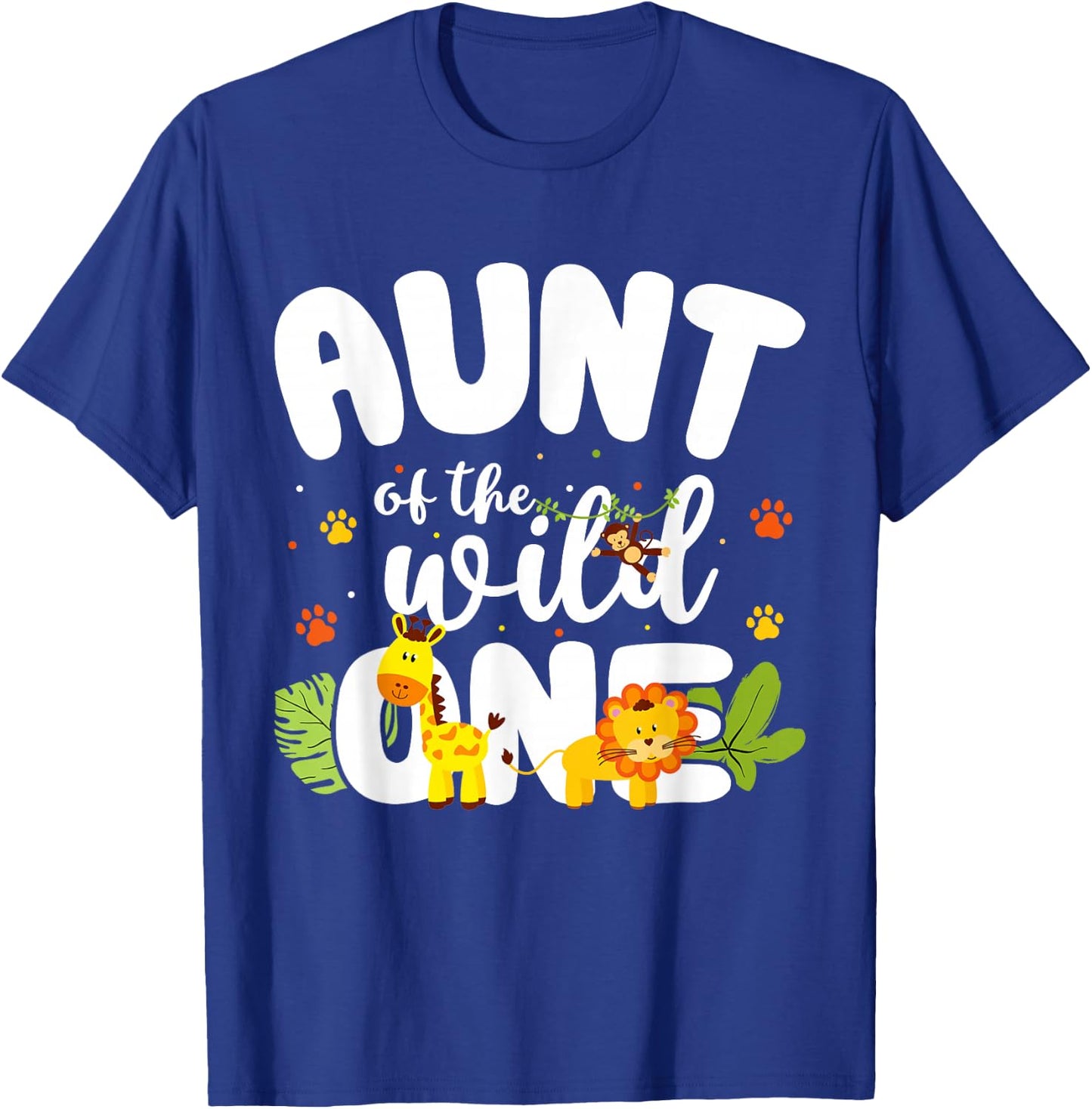 Aunt of the Wild One Zoo Birthday Safari Jungle Animal T-Shirt - T-Shirt | Royal
