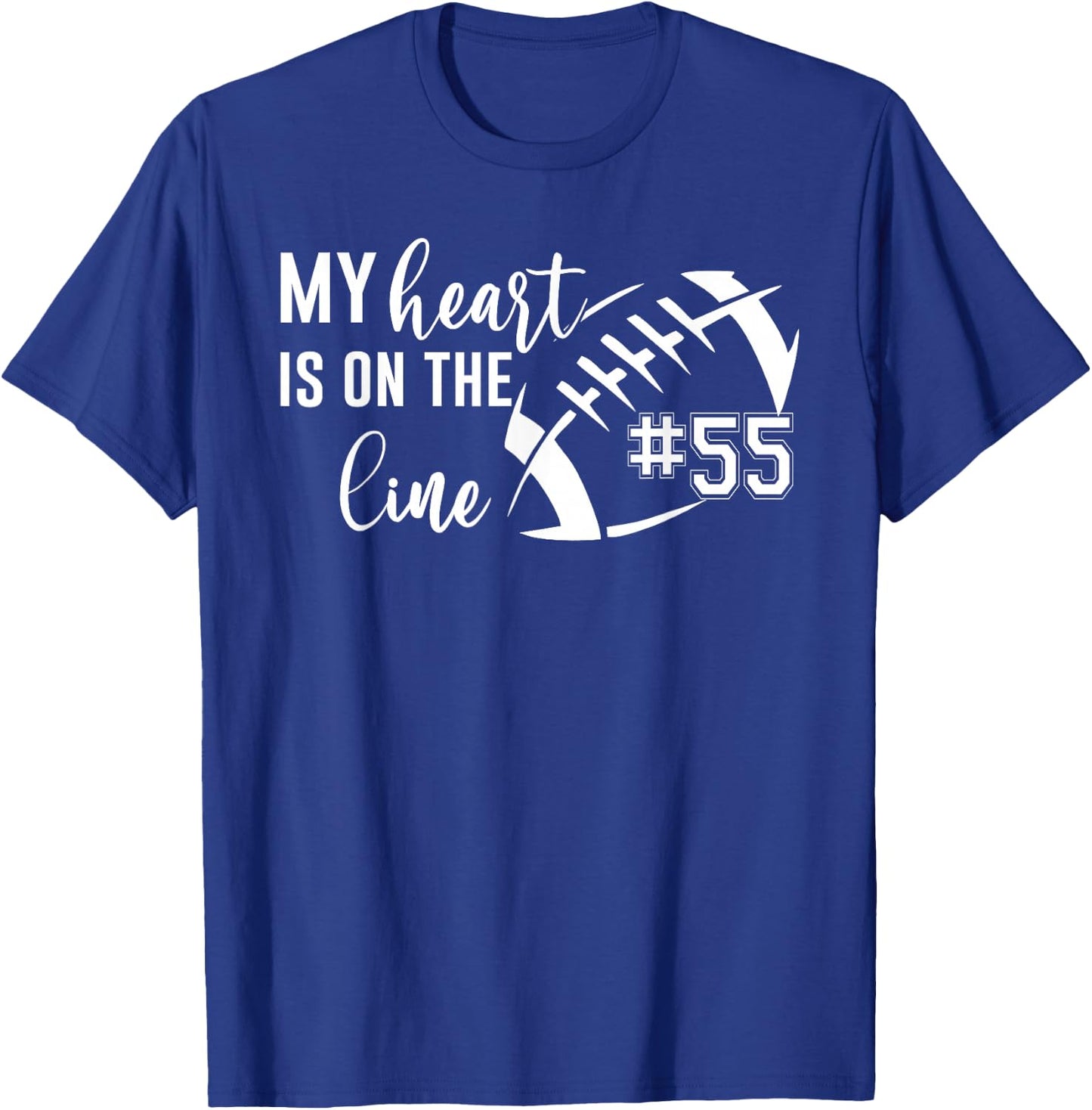 Football My Heart is on The line Football Custom mom footba T-Shirt - T-Shirt | Royal