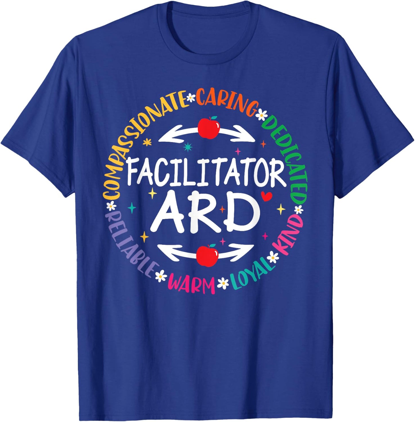 SPED Special Education ARD Facilitator IEP Teacher Assistant T-Shirt - T-Shirt | Royal