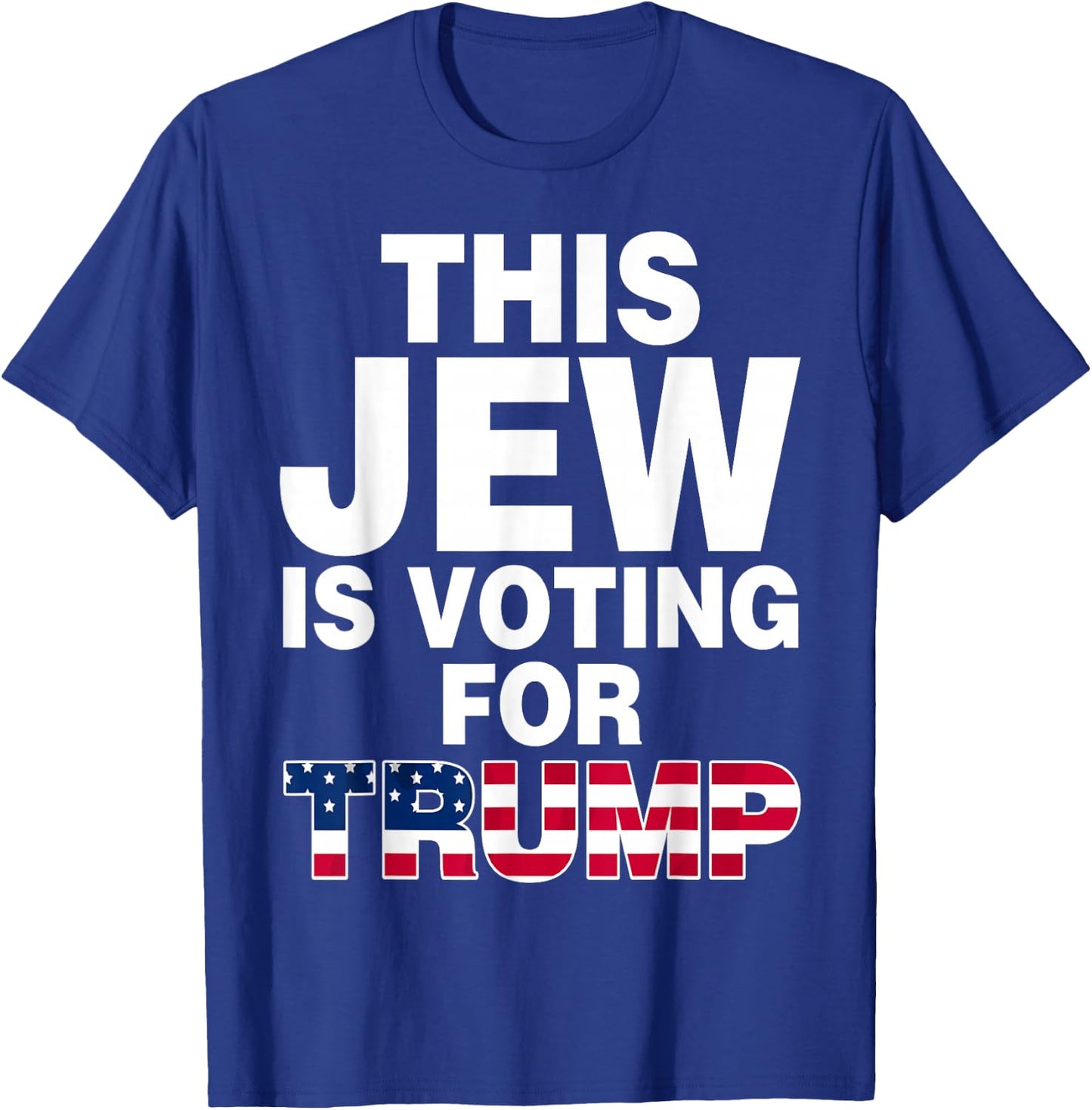 Jewish Trump Voter Republican Israel Donald Trump 2024 T-Shirt - T-Shirt | Royal