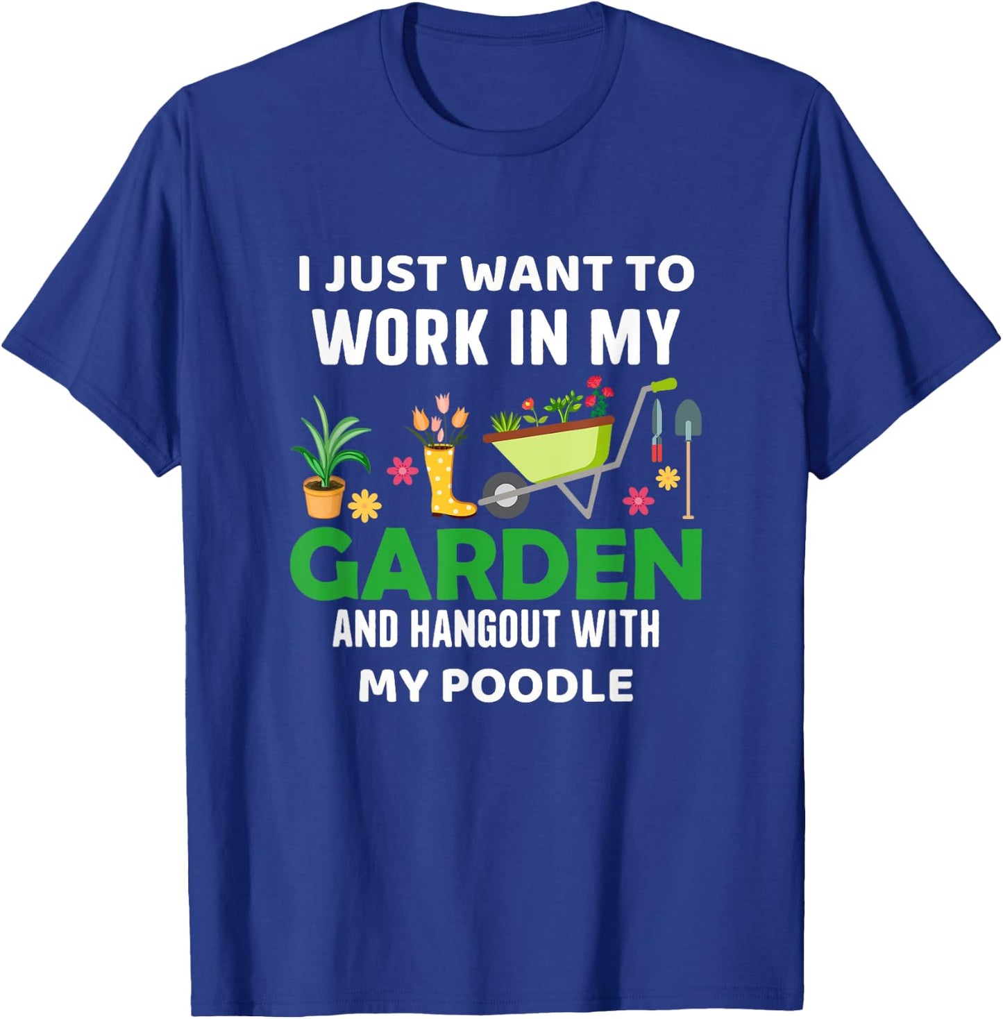 My Poodle Gardener Pet Lover Gardening Plants T-Shirt - T-Shirt | Royal