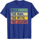 Buck The Man The Myth The Legend Funny Personalized Quote T-Shirt - T-Shirt | Royal