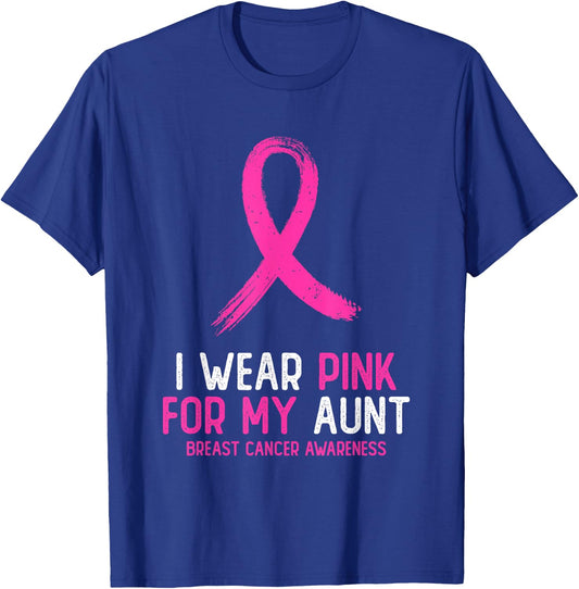 I Wear Pink For My Aunt Breast Cancer Awareness Pink Ribbon T-Shirt - T-Shirt | Royal