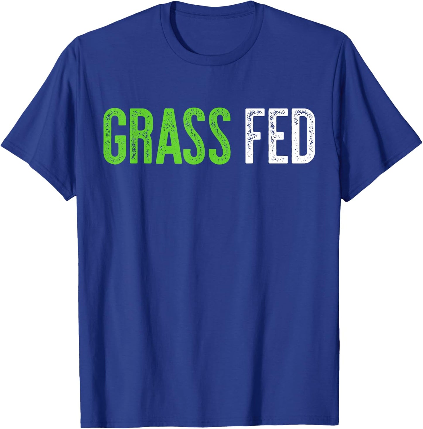 Grass Fed Shirt Men Women Kids Vegetarian T-Shirt - T-Shirt | Royal