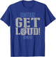 Eastern High School GET LOUD Eagles T-Shirt - T-Shirt | Royal