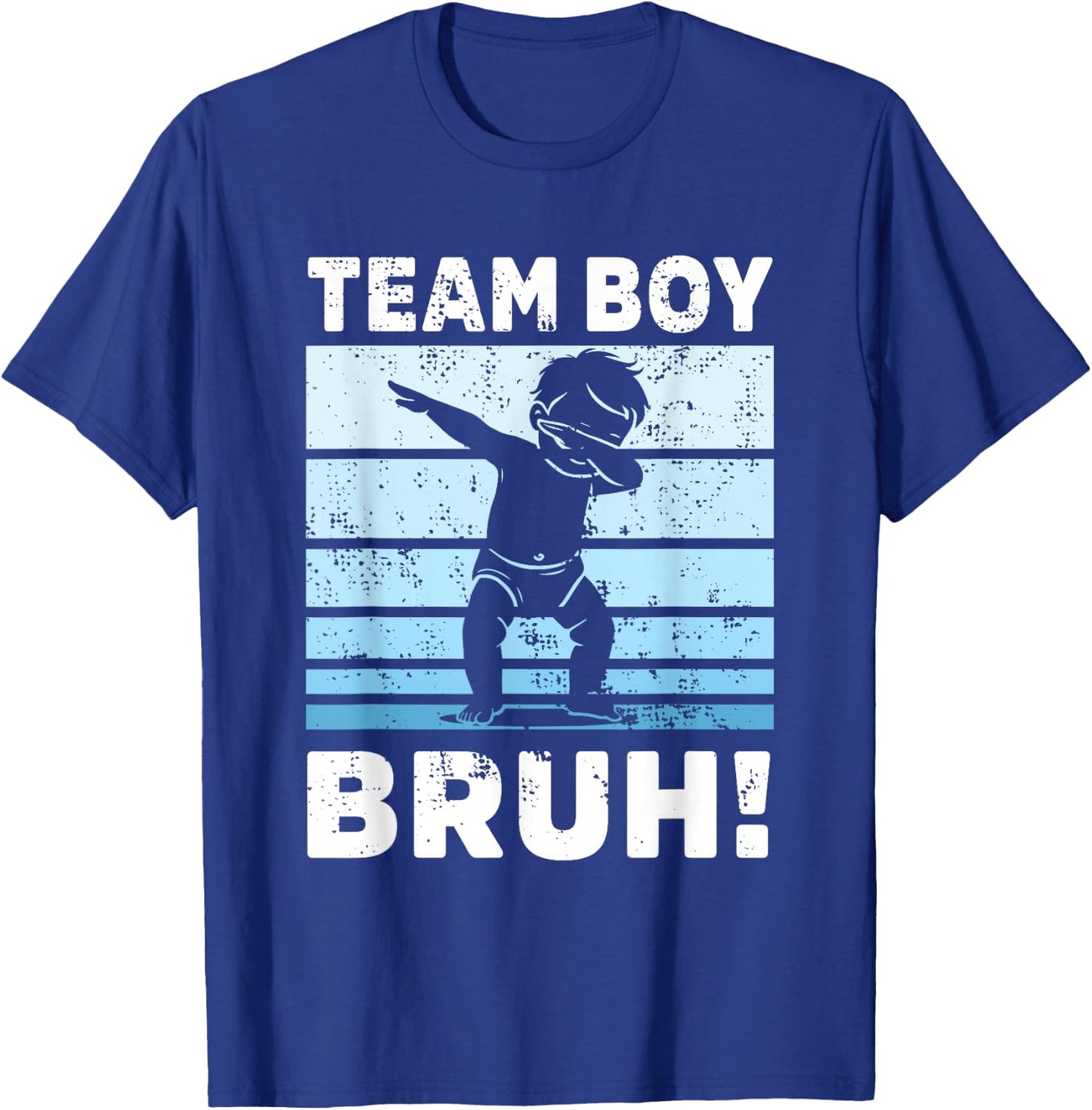family Team Boy Bruh gender reveal Party Announcement T-Shirt - T-Shirt | Royal