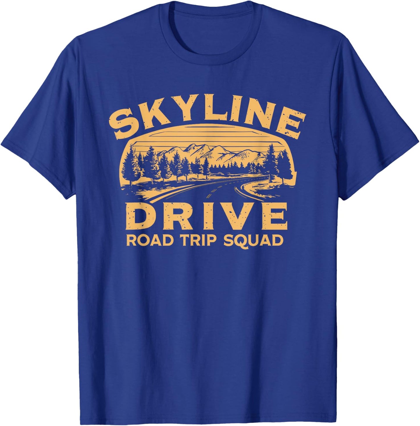 Skyline Drive Road Trip Squad Travel Souvenir T-Shirt - T-Shirt | Royal