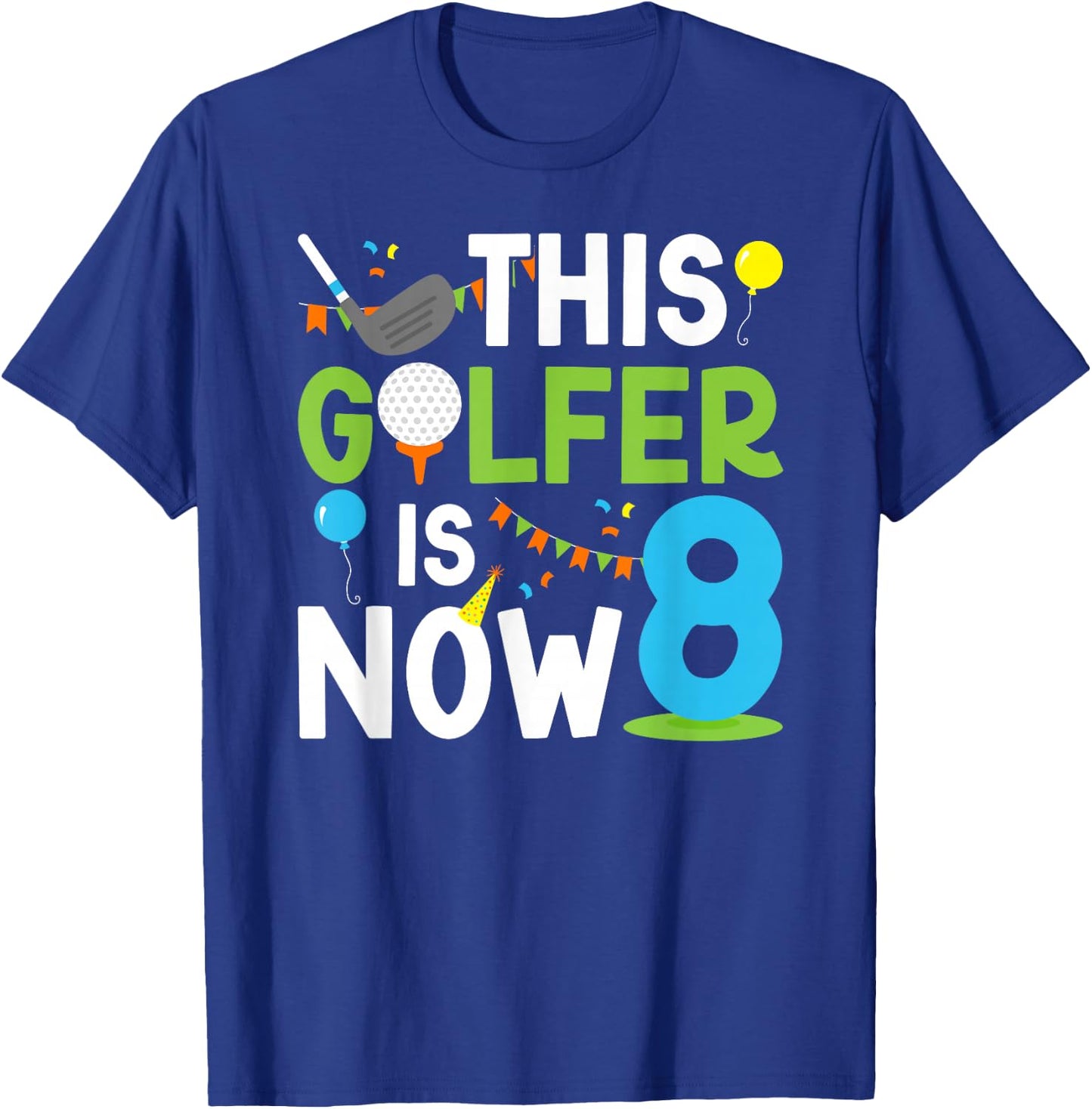8th Birthday Party Golf Boy Eight Year Old Golf Player T-Shirt - T-Shirt | Royal
