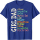 Dads of Daughters shirt for Dad Father Happy Father's Day T-Shirt - T-Shirt | Royal