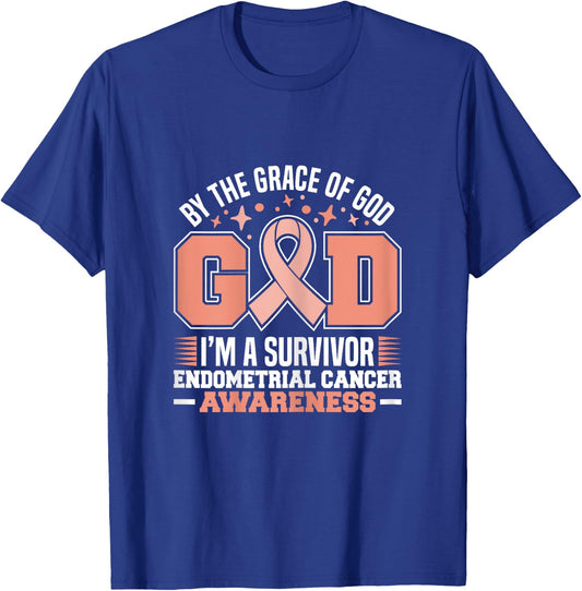 By The Grace God I'm A Survivor Endometrial Cancer Survivor T-Shirt - T-Shirt | Royal