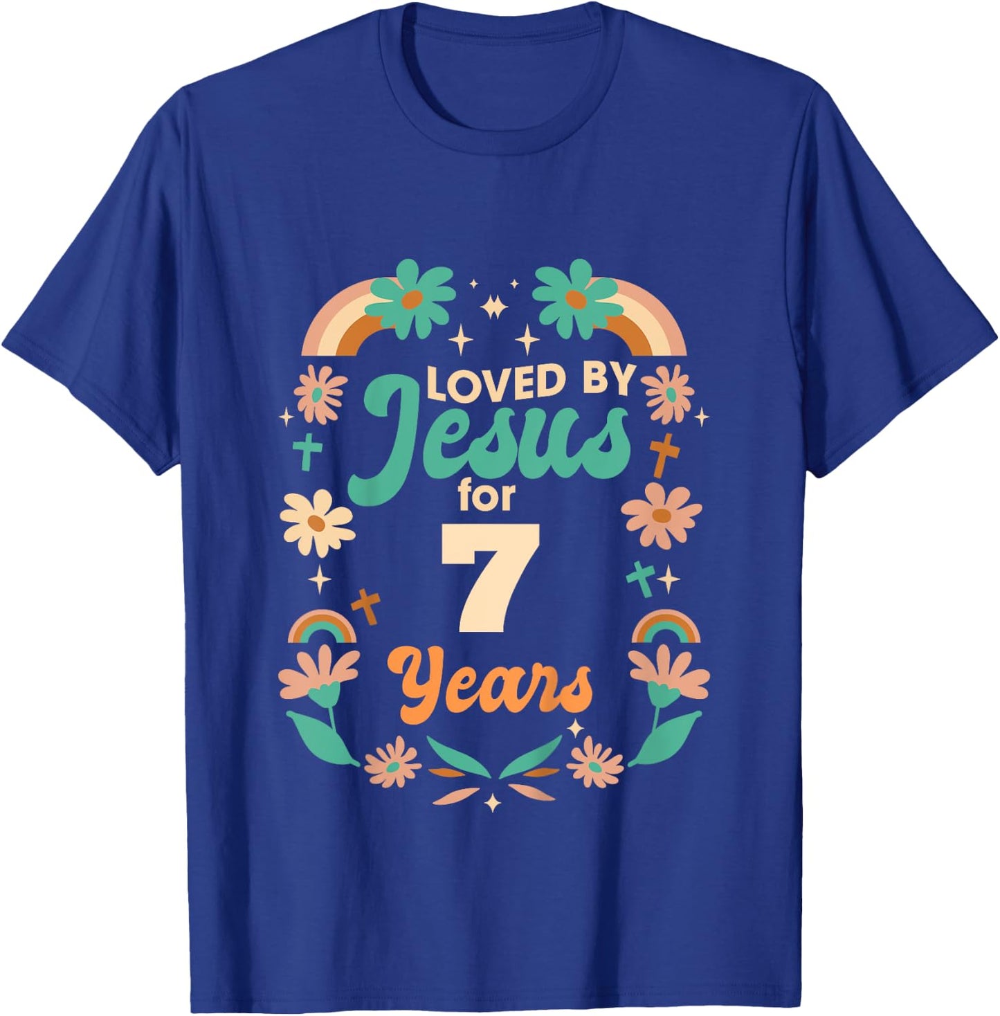 Loved By Jesus For 7 Years 7th Birthday Christian Theme T-Shirt - T-Shirt | Royal