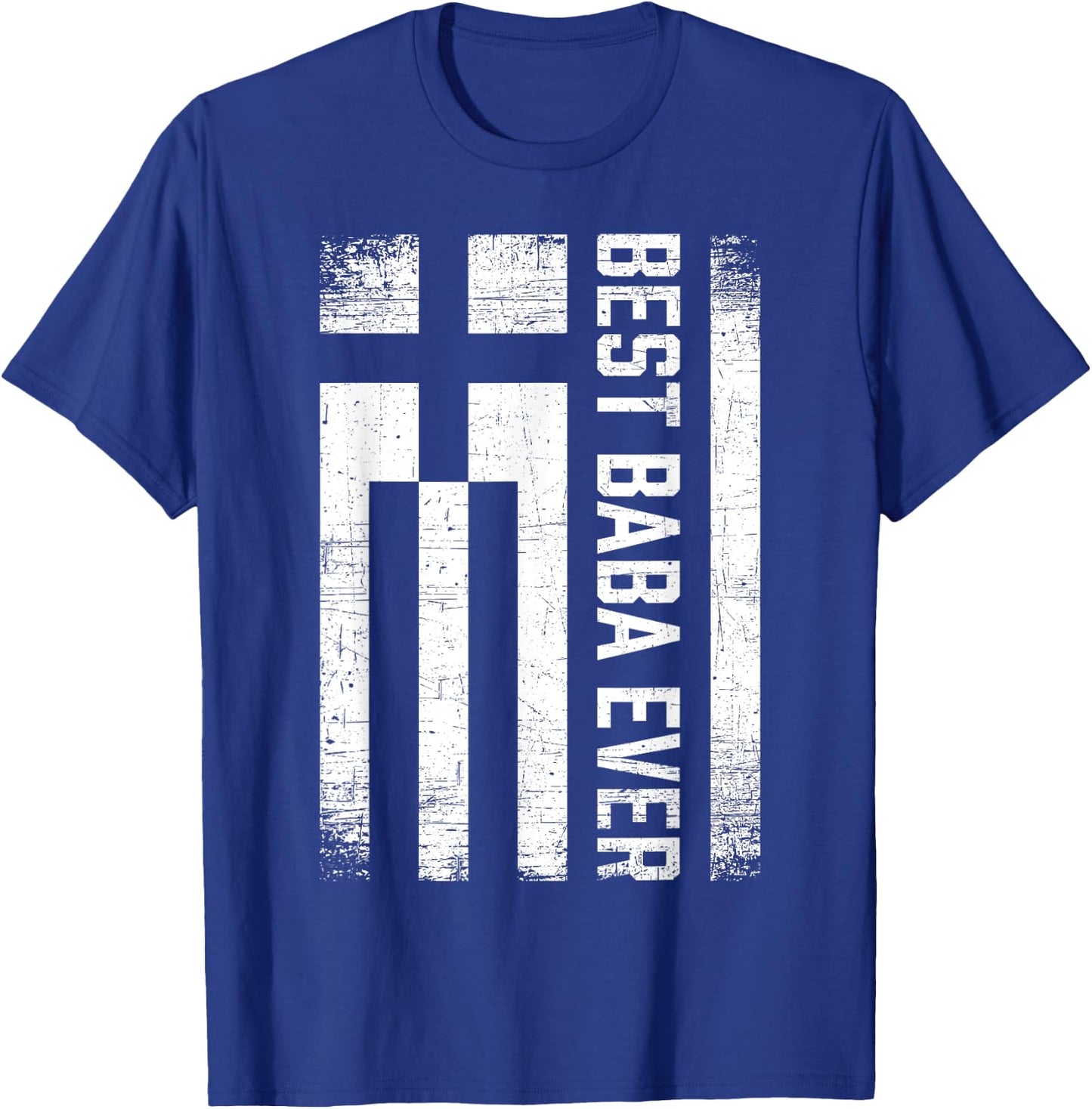 Best Baba Ever Retro Greece Flag Fathers Day Greek Dad T-Shirt - T-Shirt | Royal
