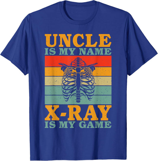 Uncle is my Name X Ray is my Game Radiology T-Shirt - T-Shirt | Royal