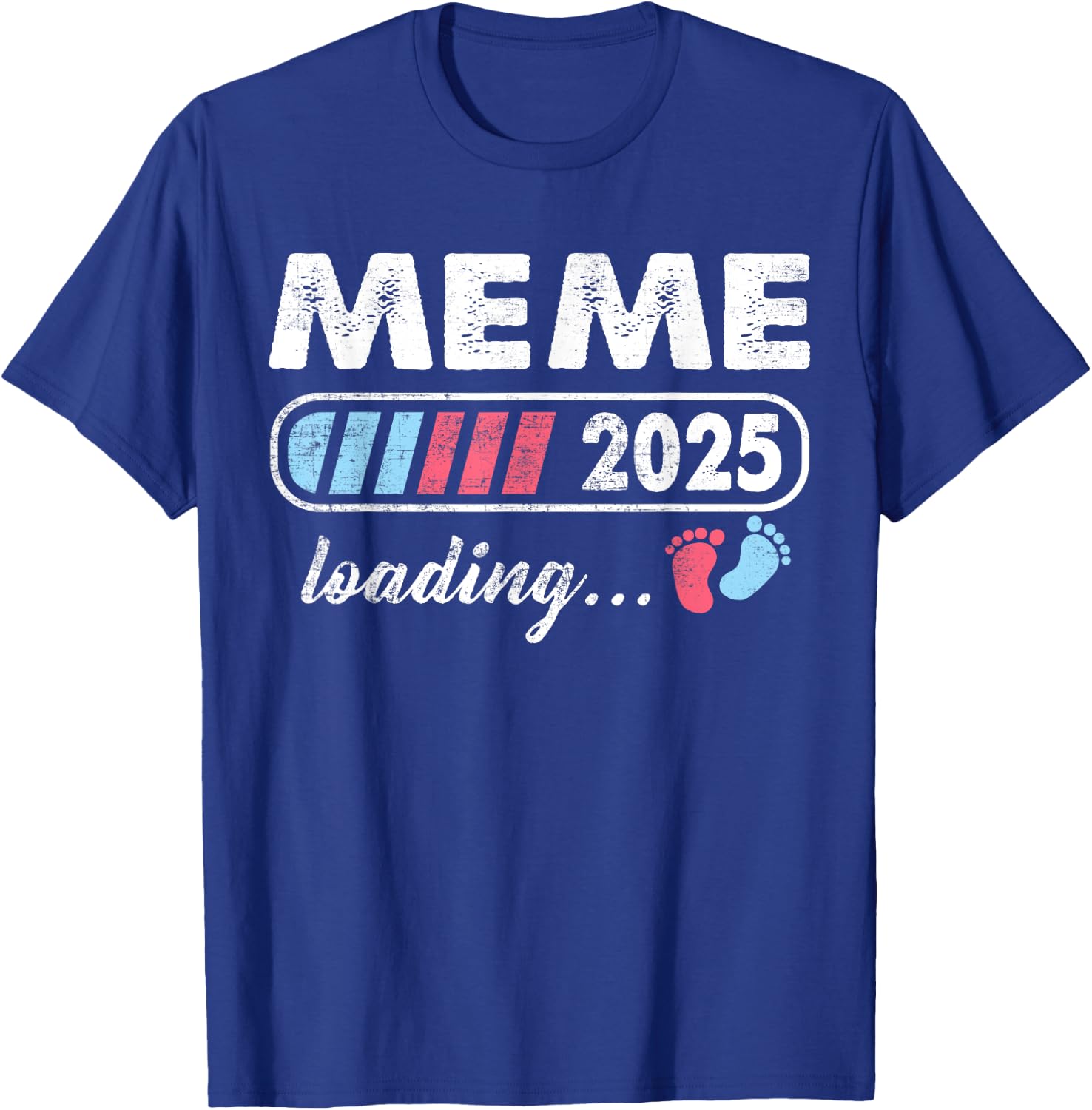 Meme 2025 Loading a Girl or a Boy Baby Announcement T-Shirt - T-Shirt | Royal