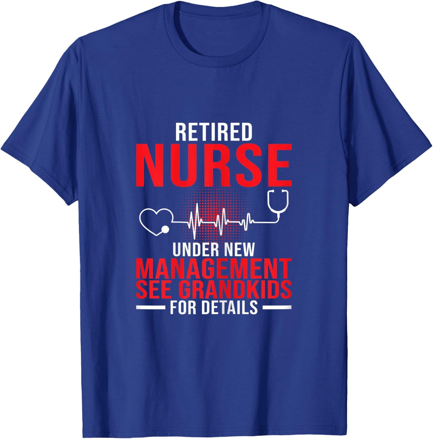 Retirement Nurse Gifts | Nurse Retired 2022 T-Shirt - T-Shirt | Royal