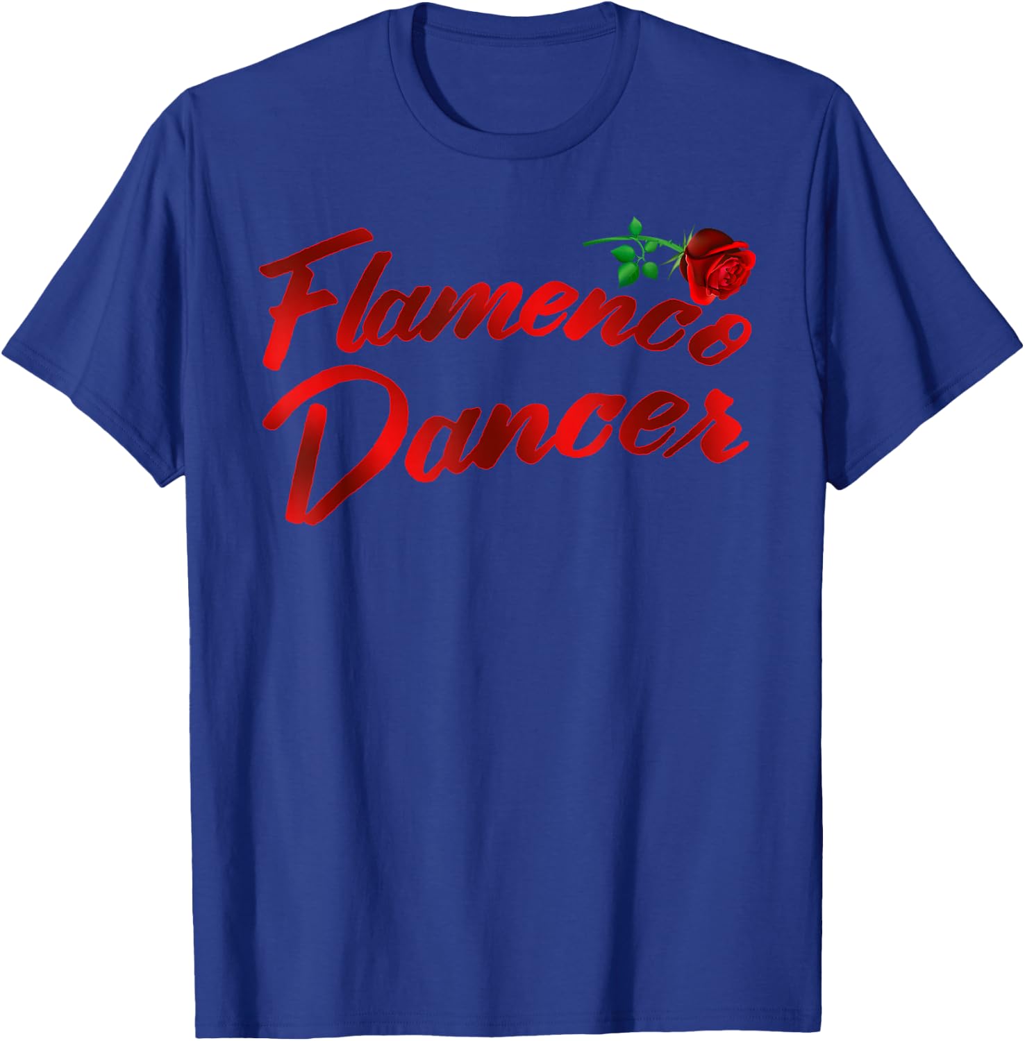 Flamenco Dancer Rose T shirt T-Shirt - T-Shirt | Royal