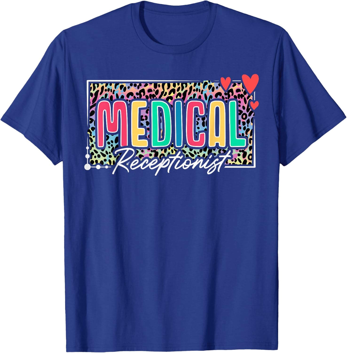 Medical Receptionist Heart Leopard T-Shirt - T-Shirt | Royal