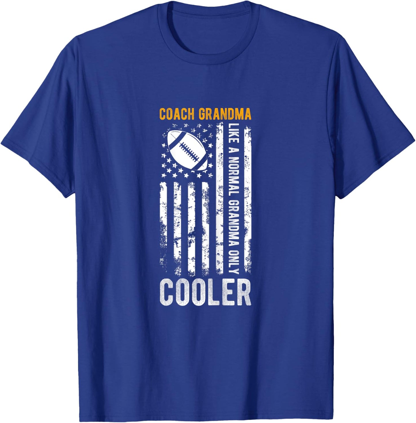 COACH GRANDMA Like A Normal GRANDMA Only COOLER T-Shirt - T-Shirt | Royal