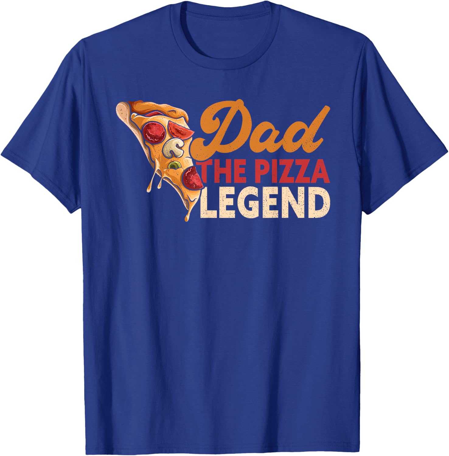 Dad The Pizza Legend Father's Day Funny Pizza Making T-Shirt - T-Shirt | Royal
