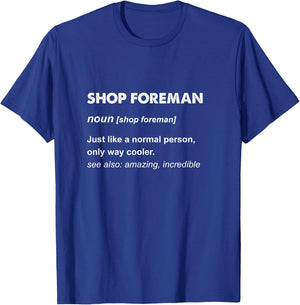 Shop Foreman T-Shirt - T-Shirt | Royal