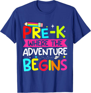 Pre-k Where The Adventure Begins First Day of Prek Teacher Men Women Kids T-Shirt - T-Shirt | Royal