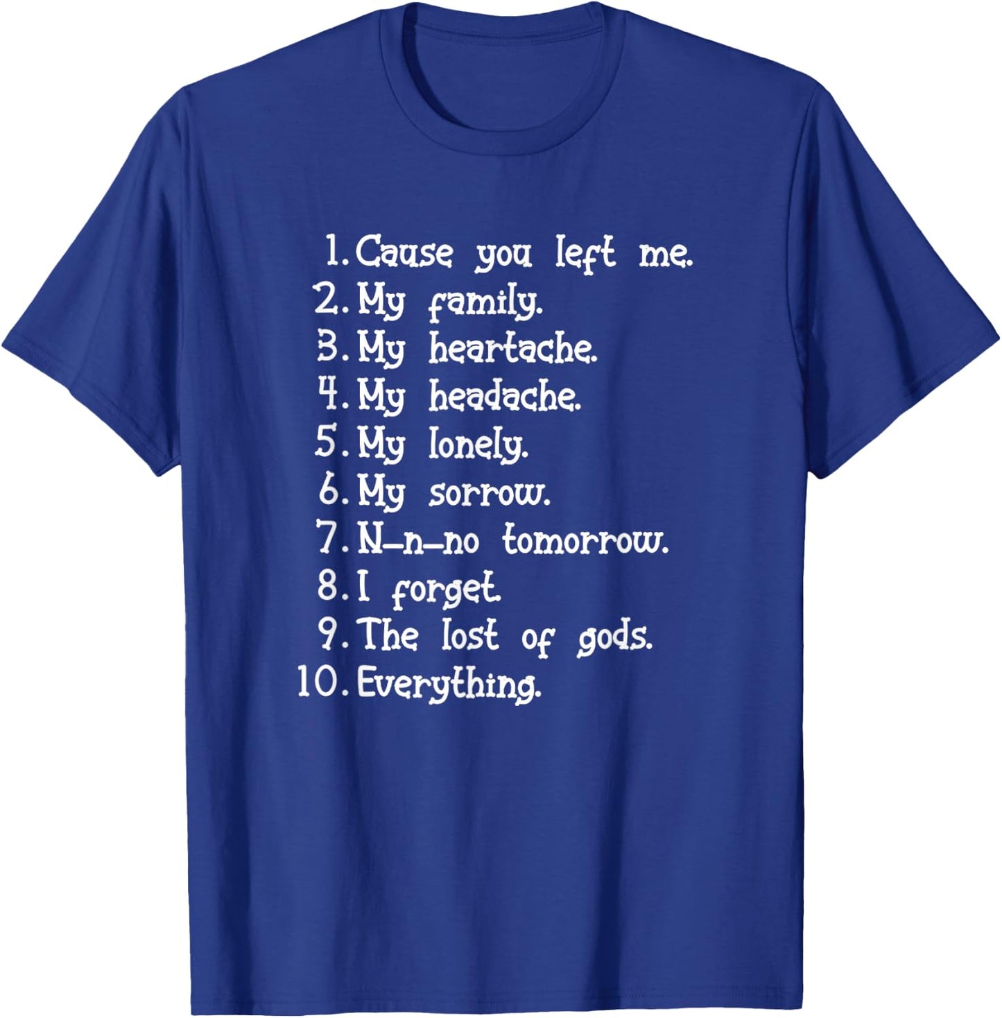I Forget What Eight Was For Funny Saying Music T-Shirt - T-Shirt | Royal