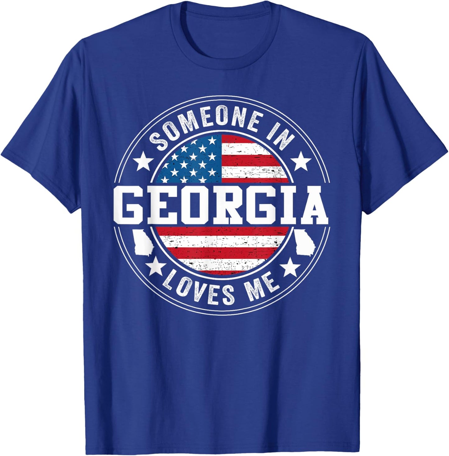 Someone In Georgia Loves Me Atlanta T-Shirt - T-Shirt | Royal