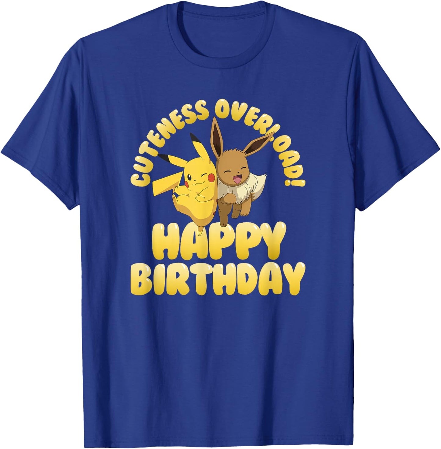 Pokémon Birthday Pikachu & Eevee Cuteness Overload! T-Shirt - T-Shirt | Royal