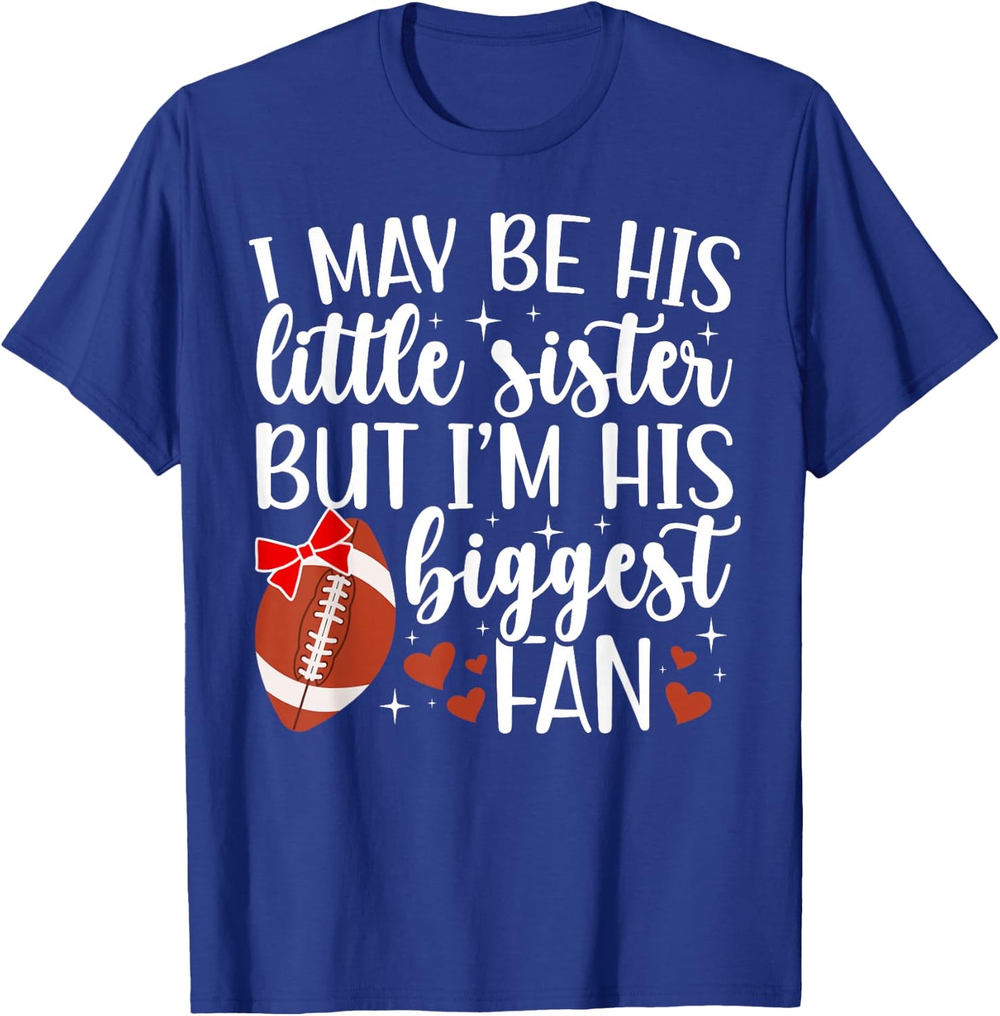 Little Sister Football Sister of A Football Player T-Shirt - T-Shirt | Royal