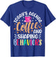 Today's Agenda Coffee and Shaping Behaviors - ABA Analyst T-Shirt - T-Shirt | Royal