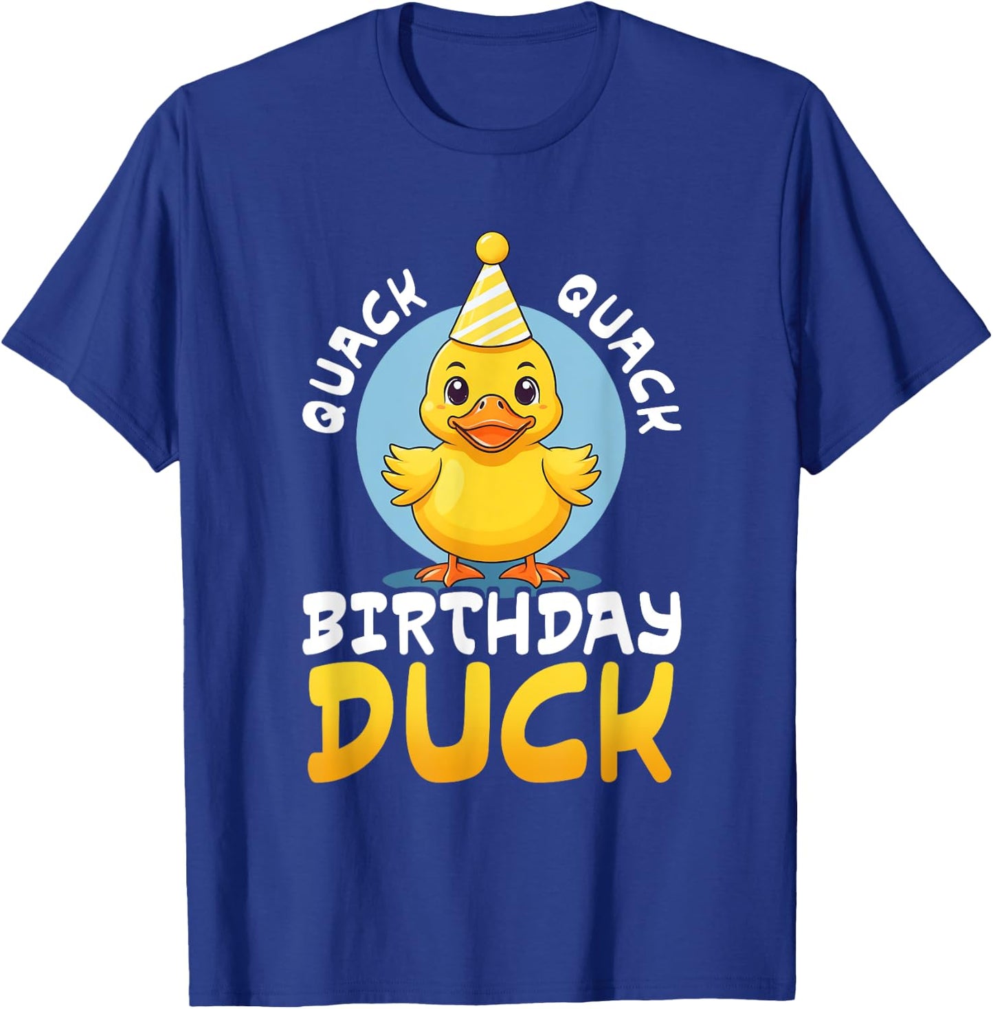 Quack Quack Birthday Duck Boys Girls Rubber Duck Lovers Kids T-Shirt - T-Shirt | Royal