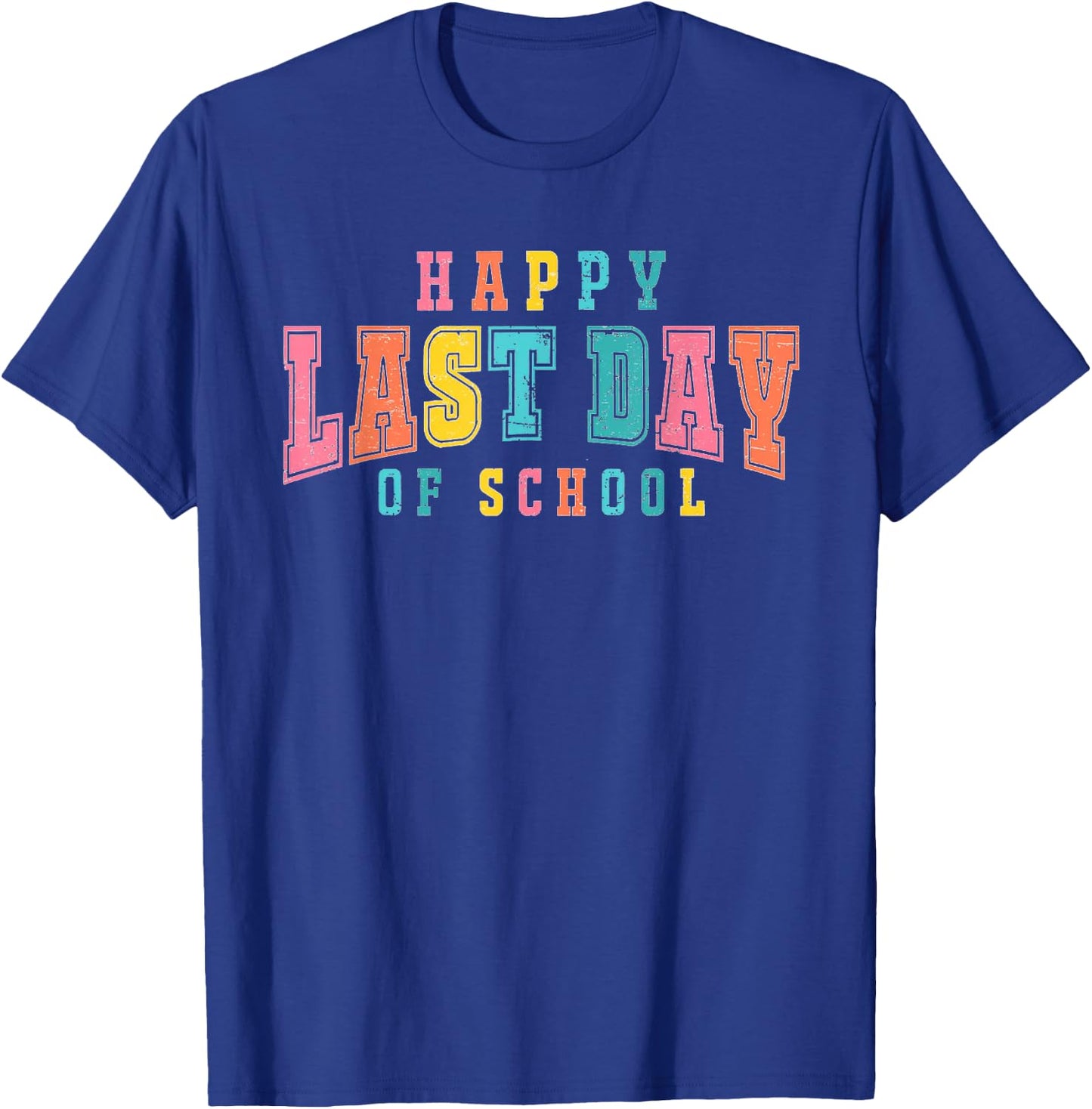 Happy Last Day Of School Retro Vintage T-Shirt - T-Shirt | Royal