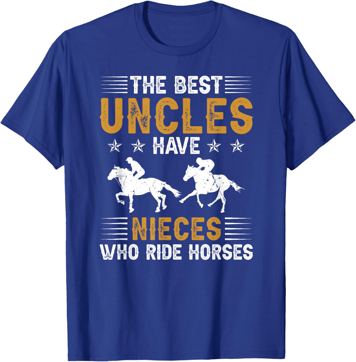 The Best Uncles Horse Show Uncle Equestrian Uncle T-Shirt - T-Shirt | Royal