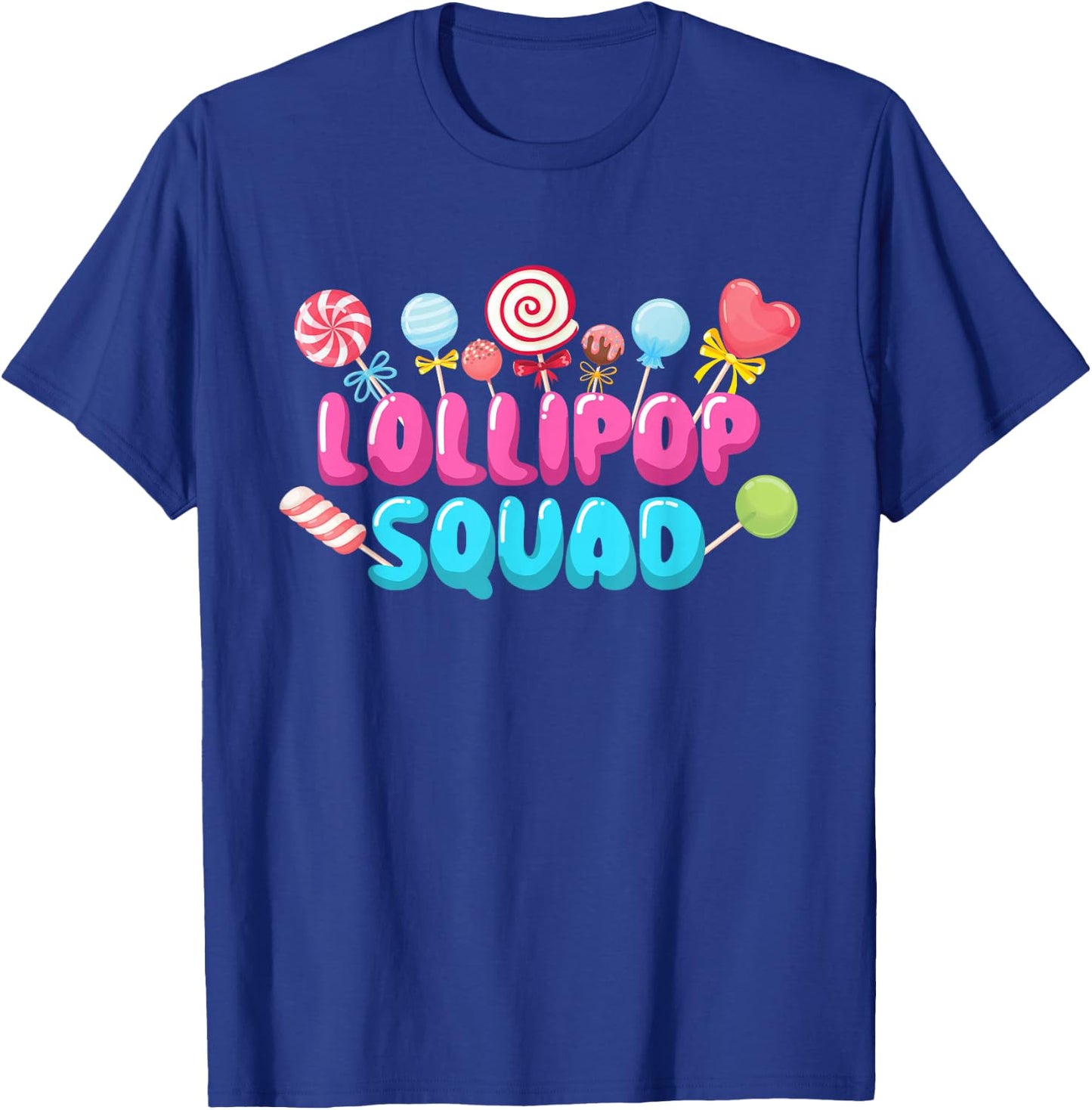 Lollipop Squad - Lollipop Candy Lovers Sweets T-Shirt - T-Shirt | Royal