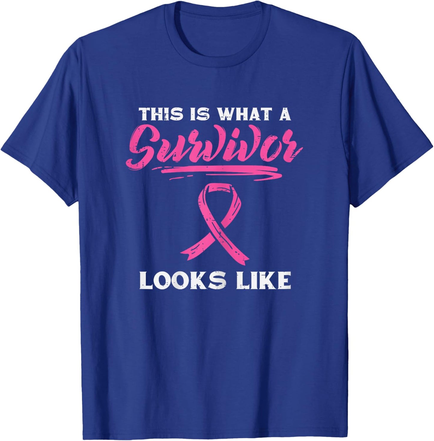 What A Survivor Looks Like Breast Cancer Awareness Women T-Shirt - T-Shirt | Royal