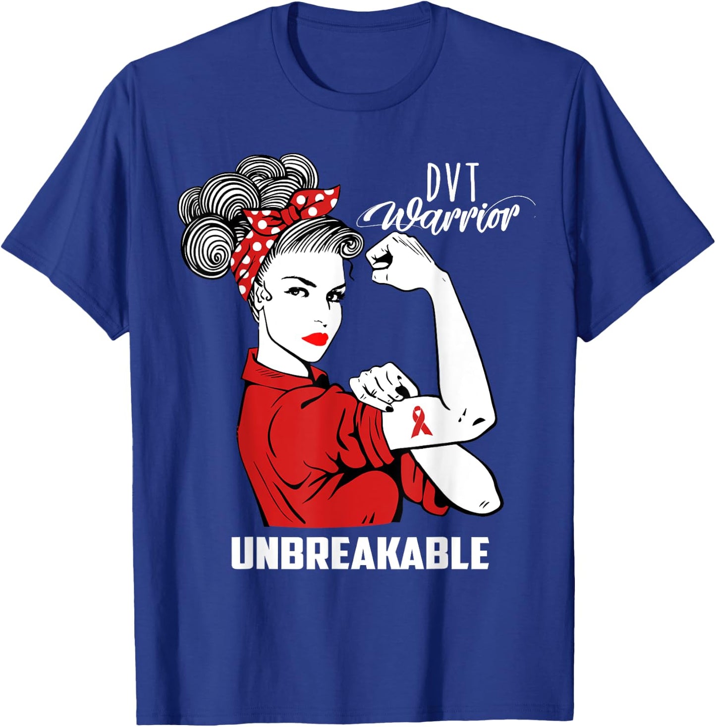 Deep Vein Thrombosis DVT Warrior Unbreakable Shirt Awareness T-Shirt - T-Shirt | Royal