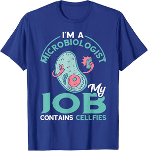 Funny Microbiologist Job Cell Microbiology Microscope T-Shirt - T-Shirt | Royal