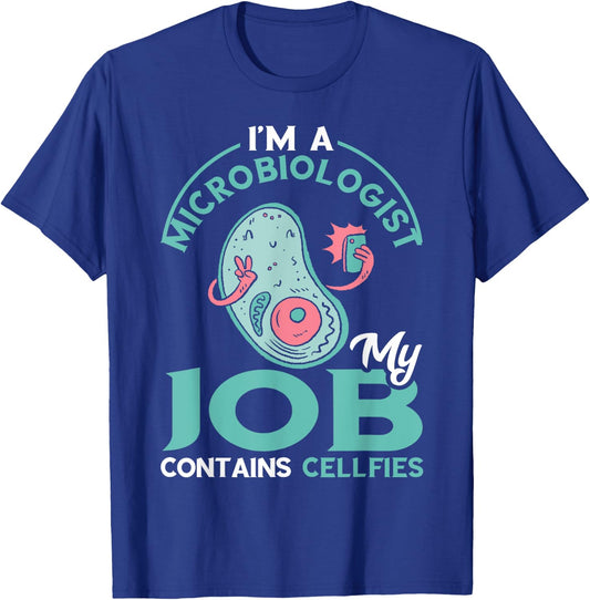 Funny Microbiologist Job Cell Microbiology Microscope T-Shirt - T-Shirt | Royal