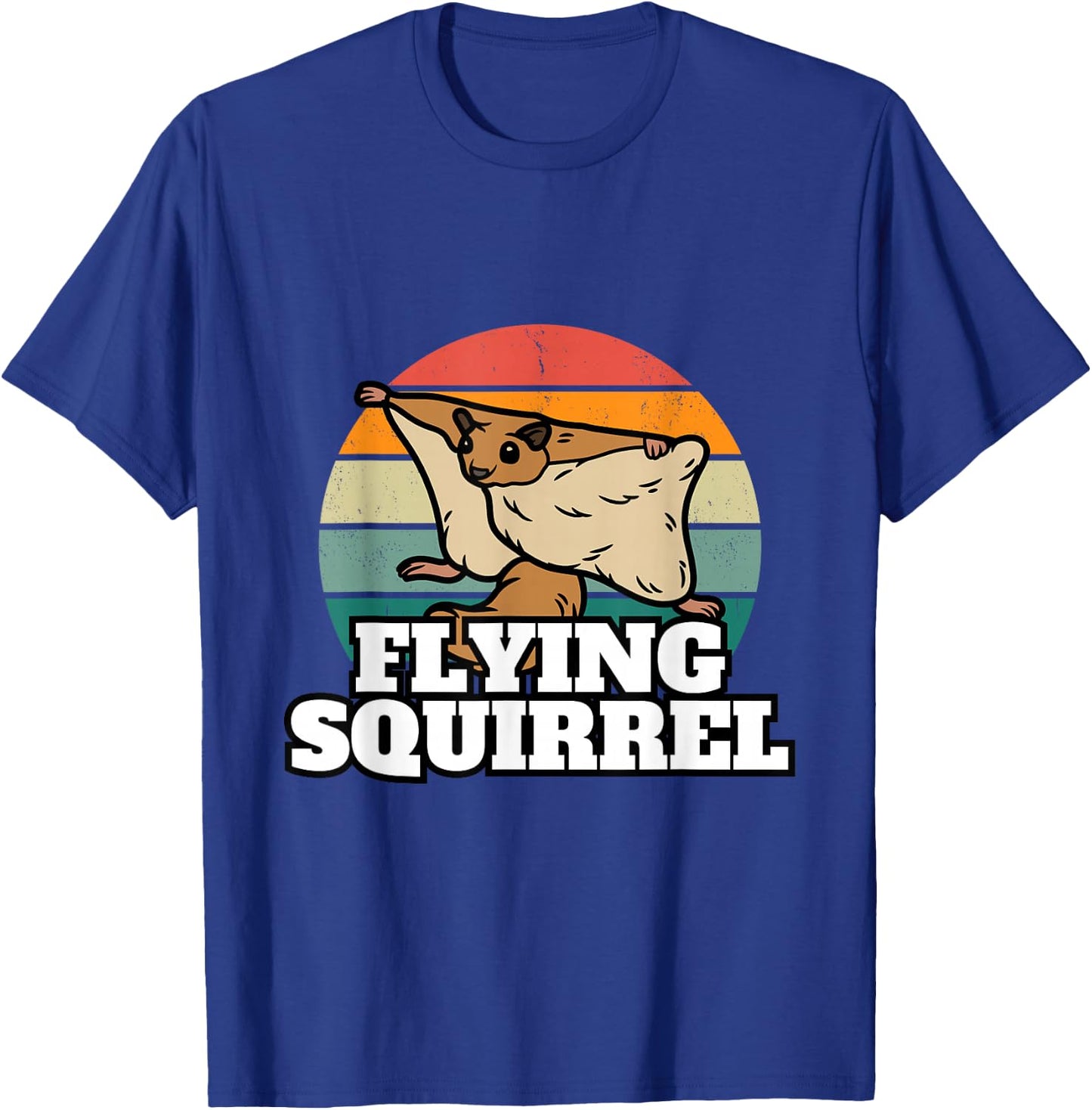 Funny Flying Squirrel Shirt Animal Lover Flying Squirrels T-Shirt - T-Shirt | Royal