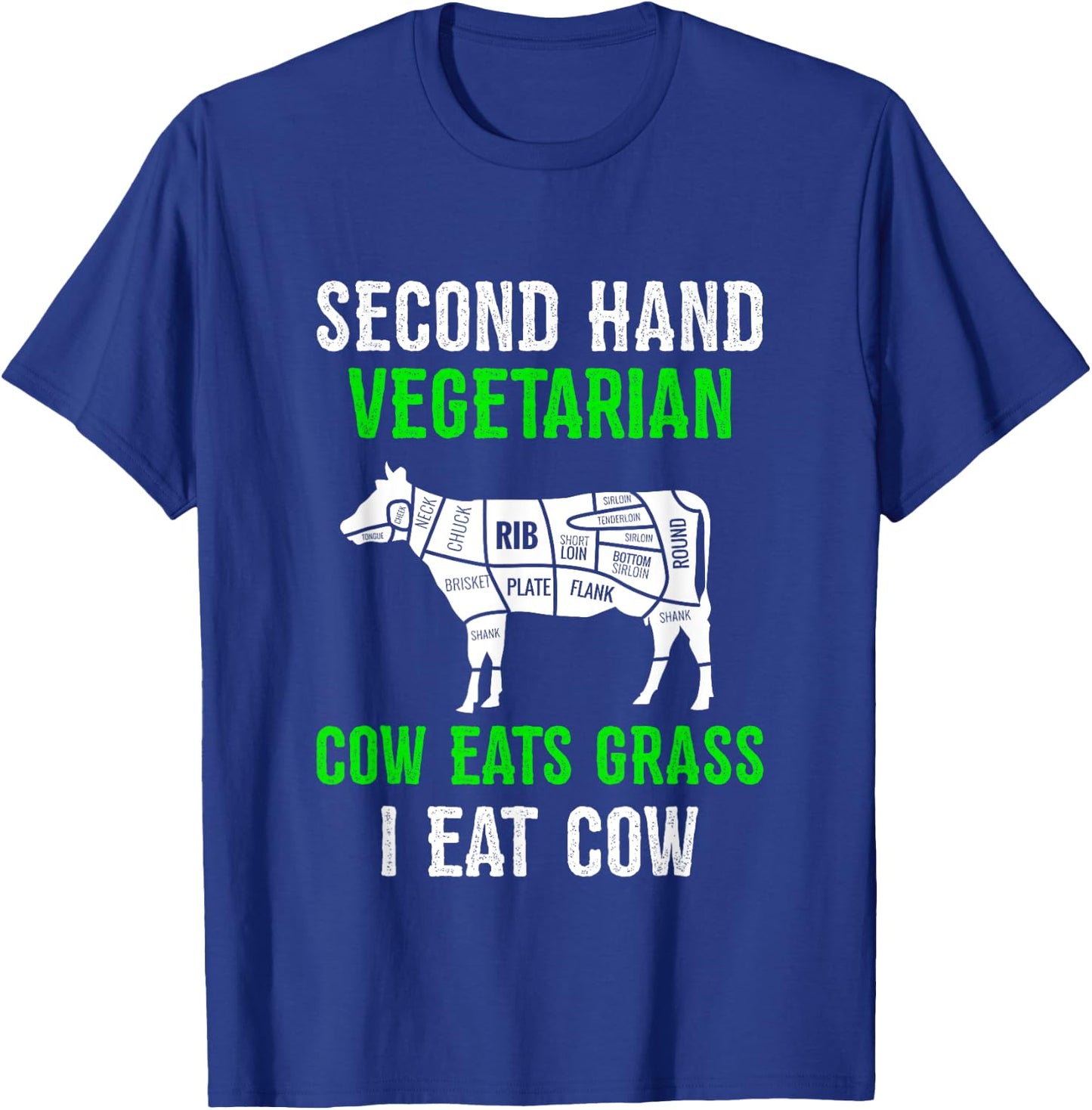 2nd Hand Vegetarian Shirt Funny Carnivore Beef Meat Lover T-Shirt - T-Shirt | Royal