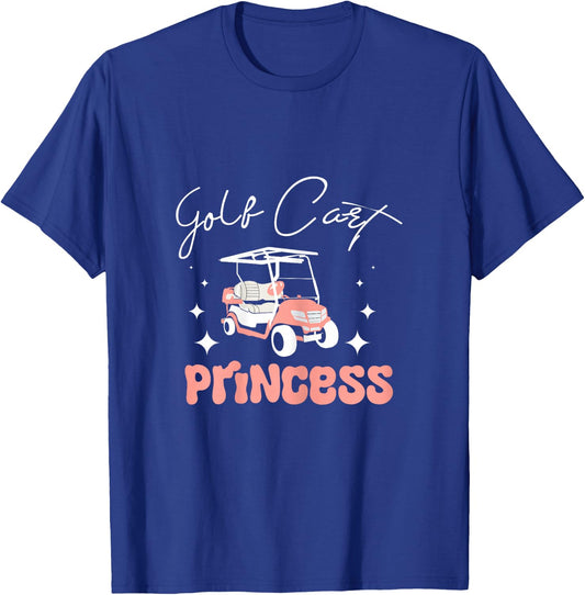 Girl Women Golf cart princess T-Shirt - T-Shirt | Royal