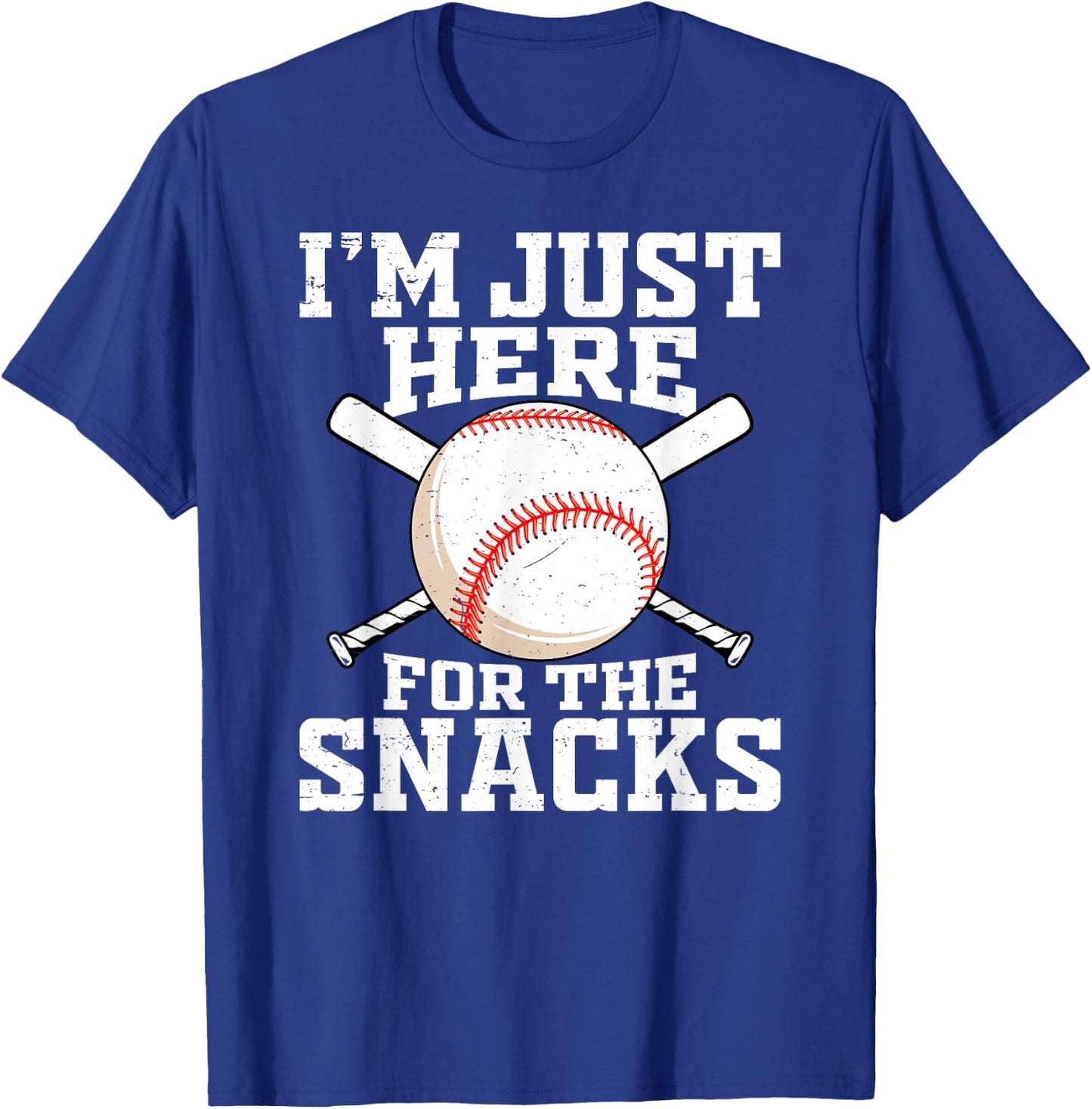 Funny Baseball Im Just Here For The Snacks Baseball Sister T-Shirt - T-Shirt | Royal