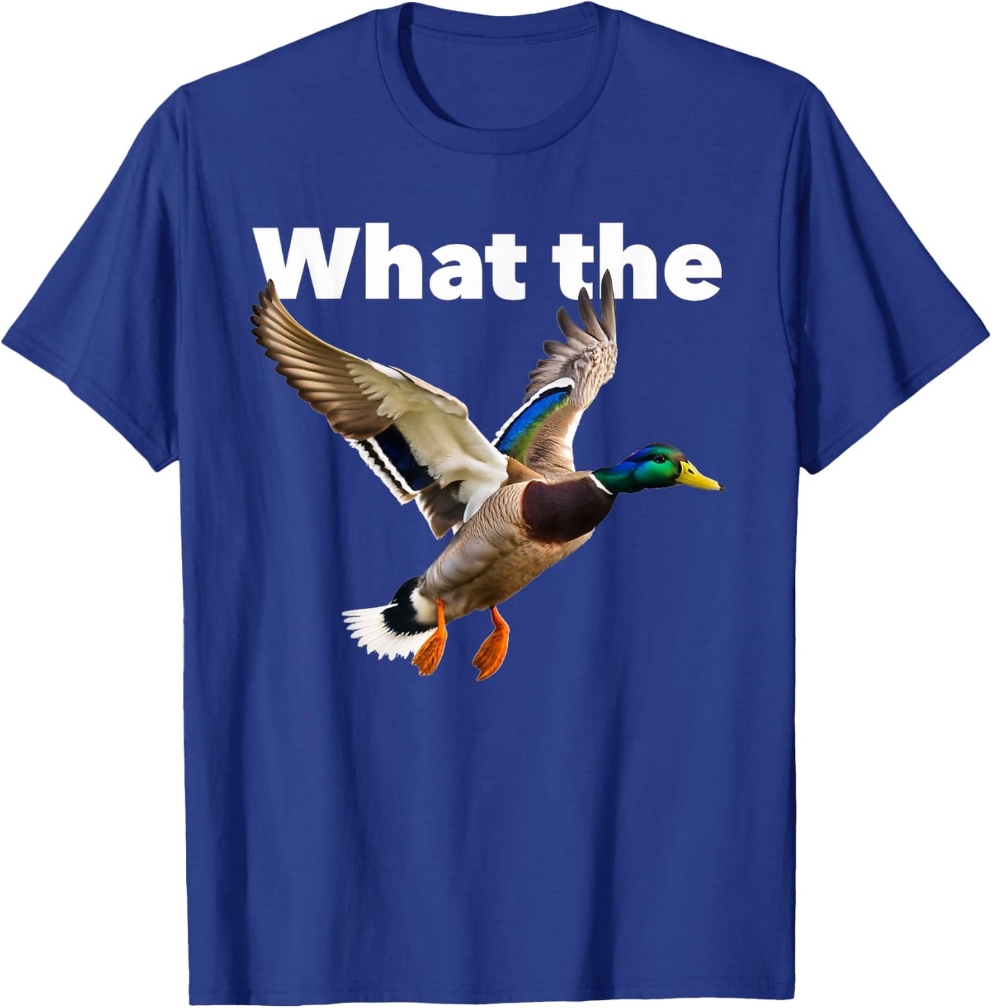 What the duck flying mallard T-Shirt - T-Shirt | Royal