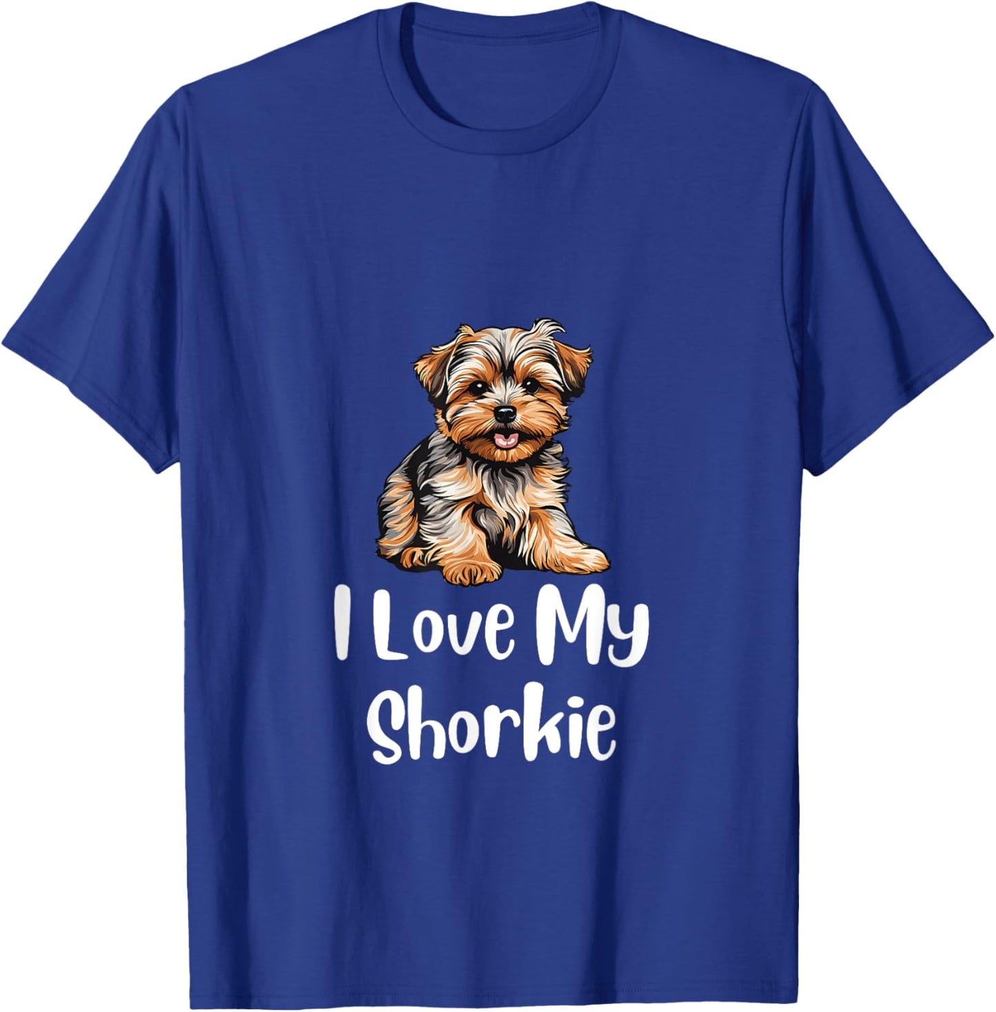 I Love My Shorkie Dog Lovers T-Shirt - T-Shirt | Royal